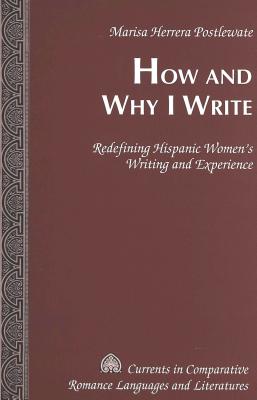 How and Why I Write