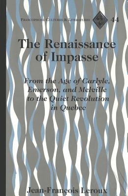 The Renaissance of Impasse