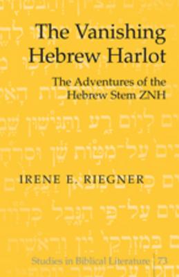 The Vanishing Hebrew Harlot