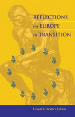 Reflections on Europe in Transition