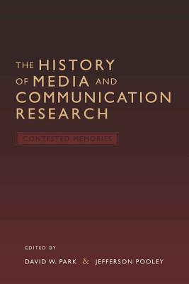 The History of Media and Communication Research