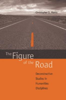 The Figure of the Road