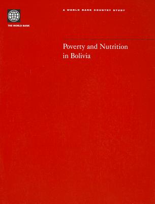 Poverty and Nutrition in Bolivia