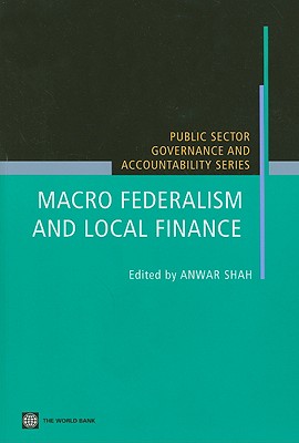 Macro Federalism and Local Finance