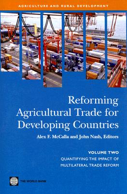 Reforming Agricultural Trade for Developing Countries