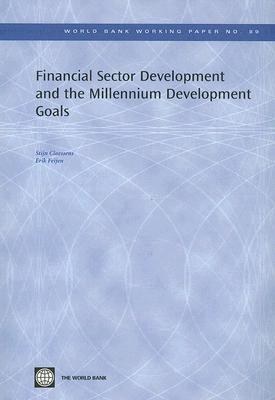 Financial Sector Development and the Millennium Development Goals