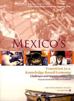 Mexico's Transition to a Knowledge-Based Economy