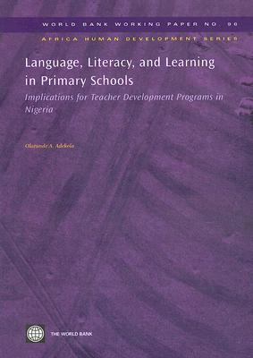 Language, Literacy, and Learning in Primary Schools