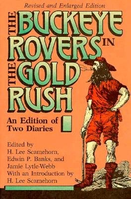 Buckeye Rovers in the Gold Rush