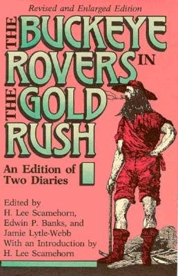 Buckeye Rovers in the Gold Rush