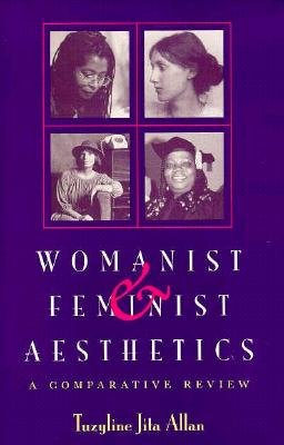 Womanist and Feminist Aesthetics