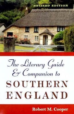 The Literary Guide and Companion to Southern England