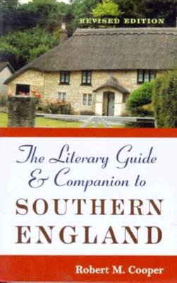 The Literary Guide and Companion to Southern England