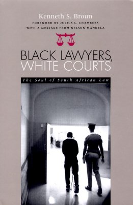 Black Lawyers, White Courts