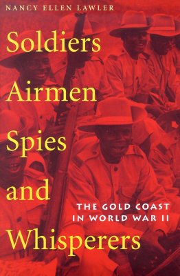 Soldiers, Airmen, Spies, and Whisperers