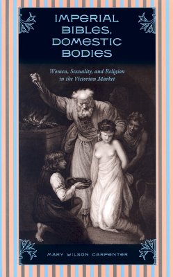 Imperial Bibles, Domestic Bodies