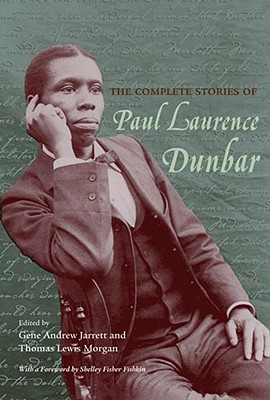 The Complete Stories of Paul Laurence Dunbar