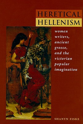 Heretical Hellenism