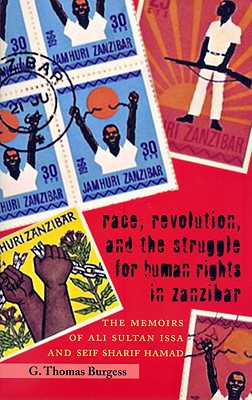 Race, Revolution, and the Struggle for Human Rights in Zanzibar