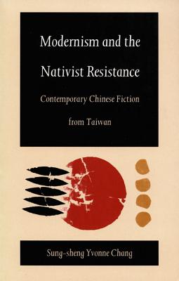 Modernism and the Nativist Resistance