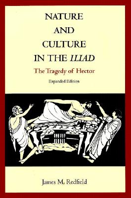 Nature and Culture in the Iliad