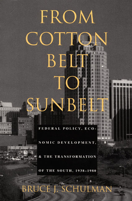 From Cotton Belt to Sunbelt