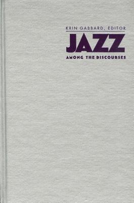 Jazz Among the Discourses