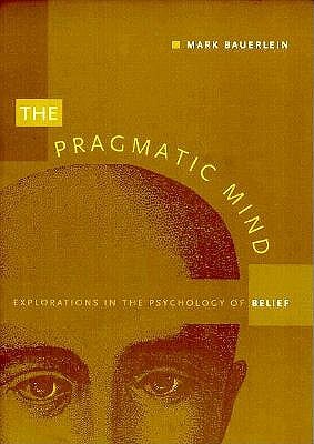 The Pragmatic Mind