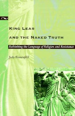 King Lear and the Naked Truth