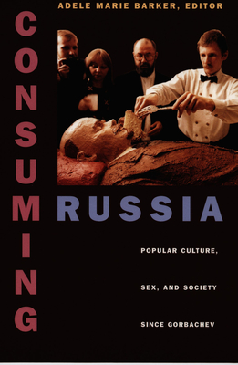 Consuming Russia