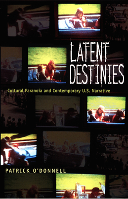 Latent Destinies