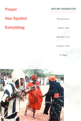 Prayer Has Spoiled Everything