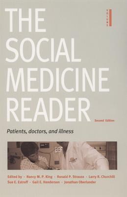 The Social Medicine Reader, Second Edition