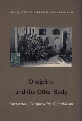 Discipline and the Other Body