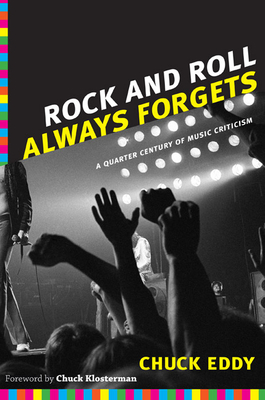 Rock and Roll Always Forgets