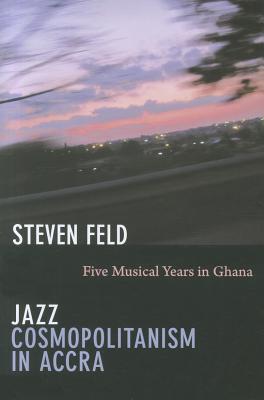 Jazz Cosmopolitanism in Accra