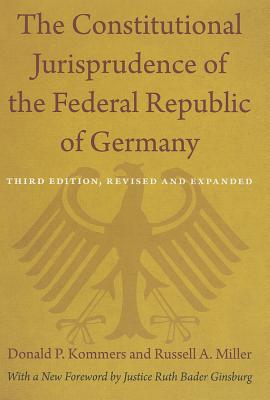 The Constitutional Jurisprudence of the Federal Republic of Germany