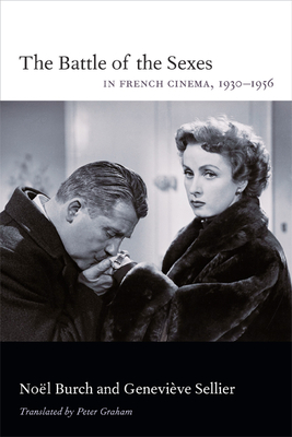 The Battle of the Sexes in French Cinema, 1930-1956