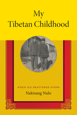 My Tibetan Childhood