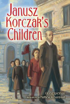 Janusz Korczak's Children