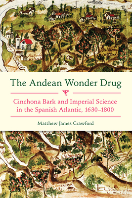 Andean Wonder Drug, The