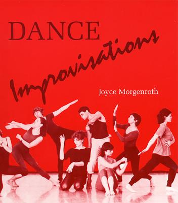 Dance Improvisations