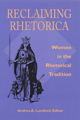 Reclaiming Rhetorica