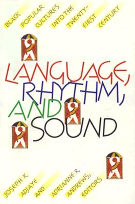 Language, Rhythm, and Sound