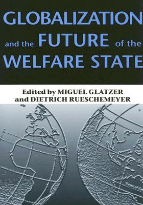 Globalization and the Future of the Welfare State