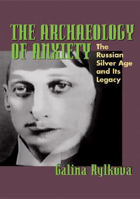 The Archaeology of Anxiety