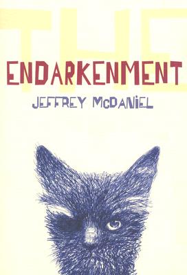 Endarkenment, The