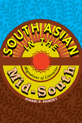 South Asian in the Mid-South