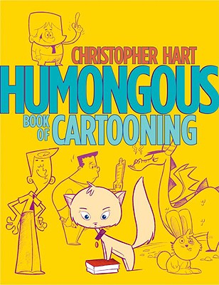 Humongous Book of Cartooning