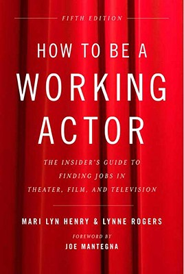 How to Be a Working Actor, 5th Edition